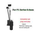 P1S X1C Düse aus gehärtetem Stahl 0,2 bis 0,6 mm – Farbe P1 Fully Hotend 0.4